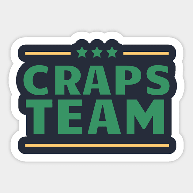 Craps Team Sticker by TeesByTay